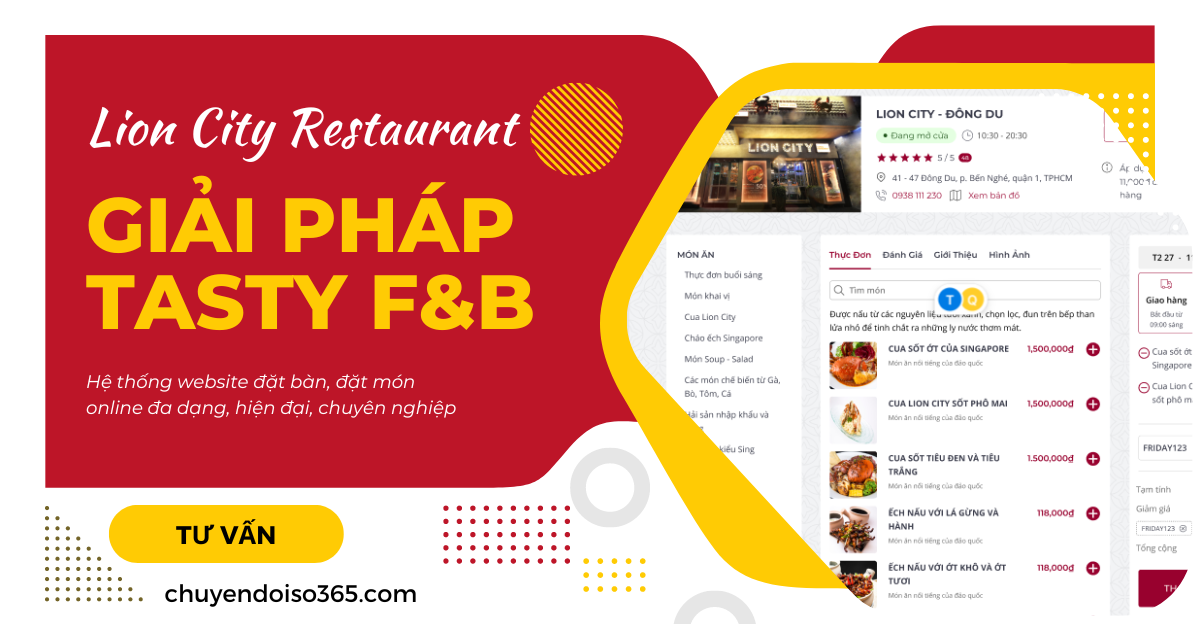 Nhà hàng Lion City triển khai Giải pháp Tasty F&B: Website đặt bàn đặt món hiệu quả