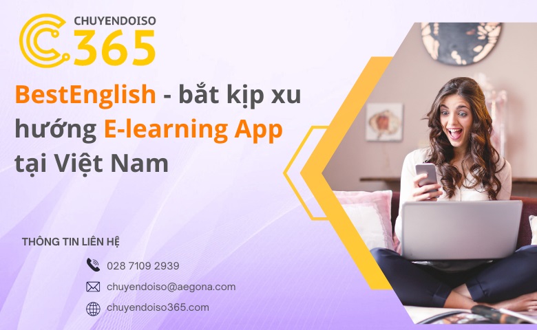 BestEnglish và triển vọng của E-learning App tại Việt Nam