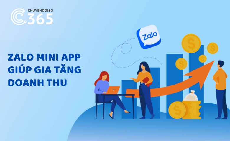Zalo Mini App tiếp cận khách hàng tiềm năng, gia tăng doanh thu