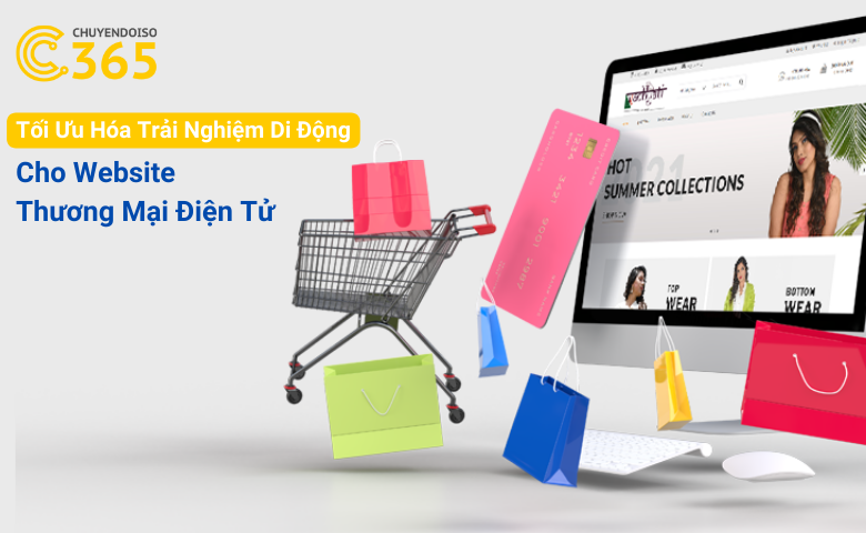 Tối ưu hóa trải nghiệm di động cho website TMDT