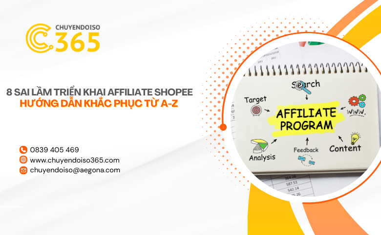 8 Sai Lầm Triển Khai Affiliate Shopee: Hướng Dẫn Khắc Phục Từ A-Z