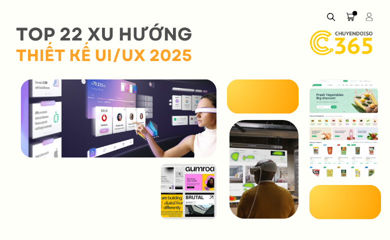 Xu hướng thiết kế UI/UX nổi bật năm 2025