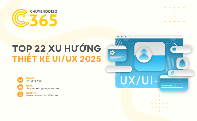 Top 22 Xu Hướng Thiết Kế UI/UX Nổi Bật 2025