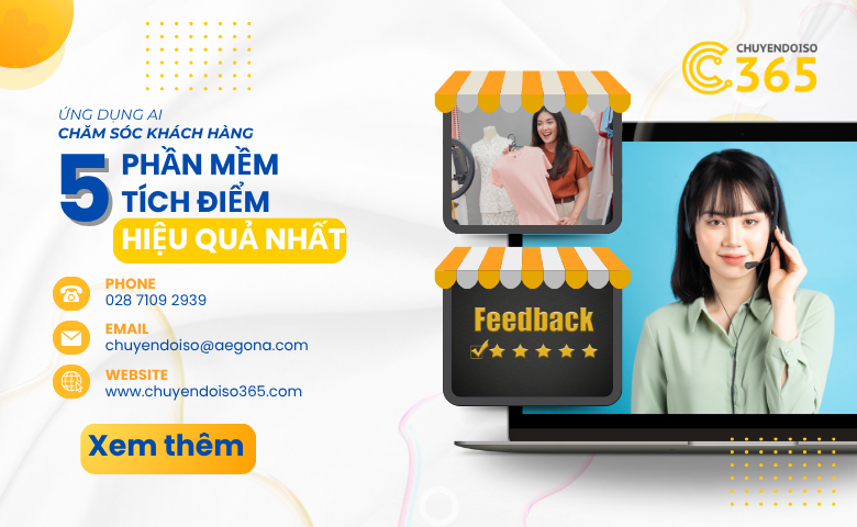 5 Phần Mềm Tích Điểm Hiệu Quả Nhất – Ứng Dụng AI Chăm Sóc Khách Hàng